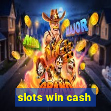 slots win cash